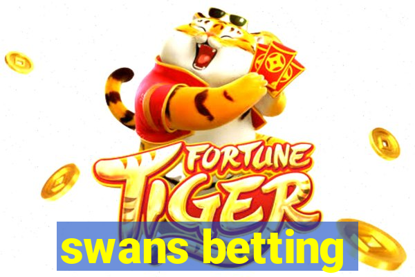 swans betting