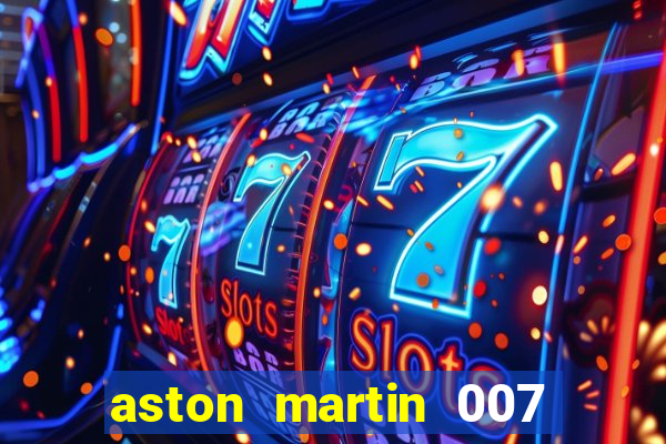 aston martin 007 casino royale