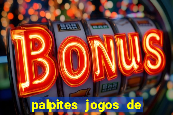 palpites jogos de hoje globo esporte