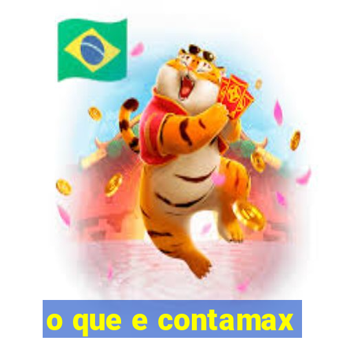 o que e contamax