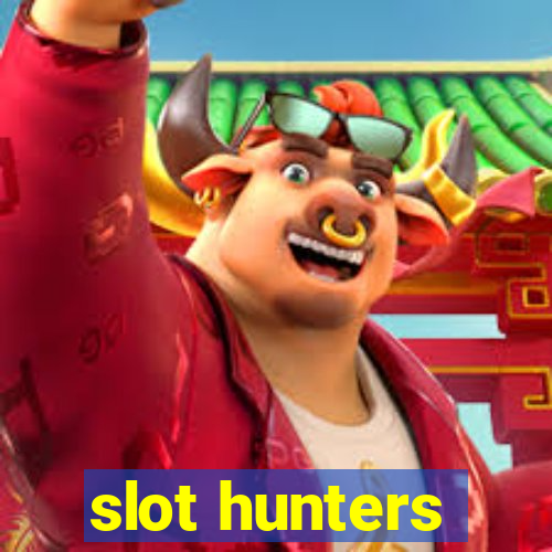 slot hunters