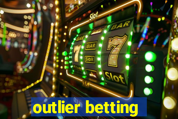 outlier betting