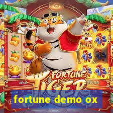 fortune demo ox