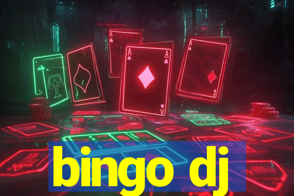 bingo dj