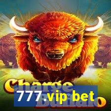 777.vip bet