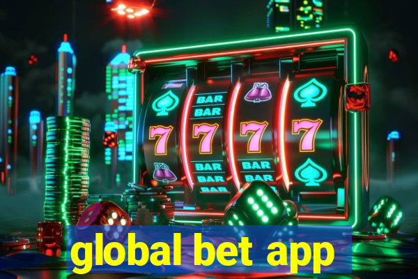 global bet app