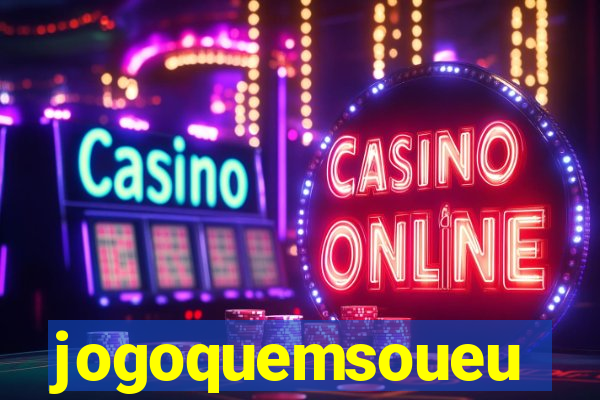 jogoquemsoueu