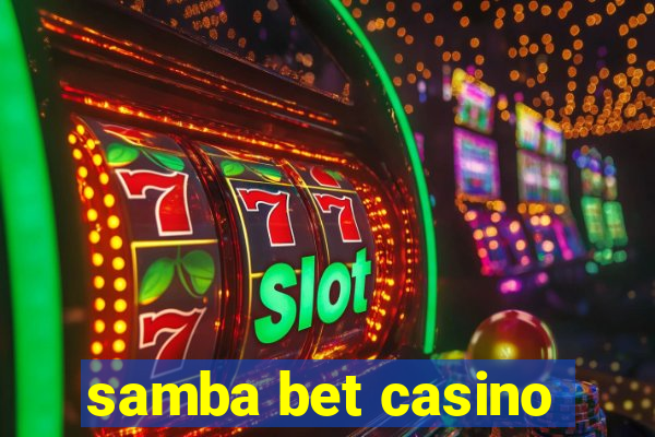 samba bet casino