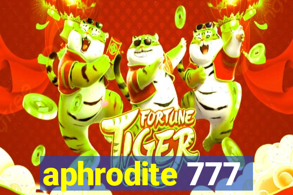 aphrodite 777