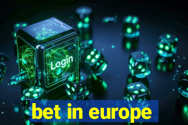 bet in europe