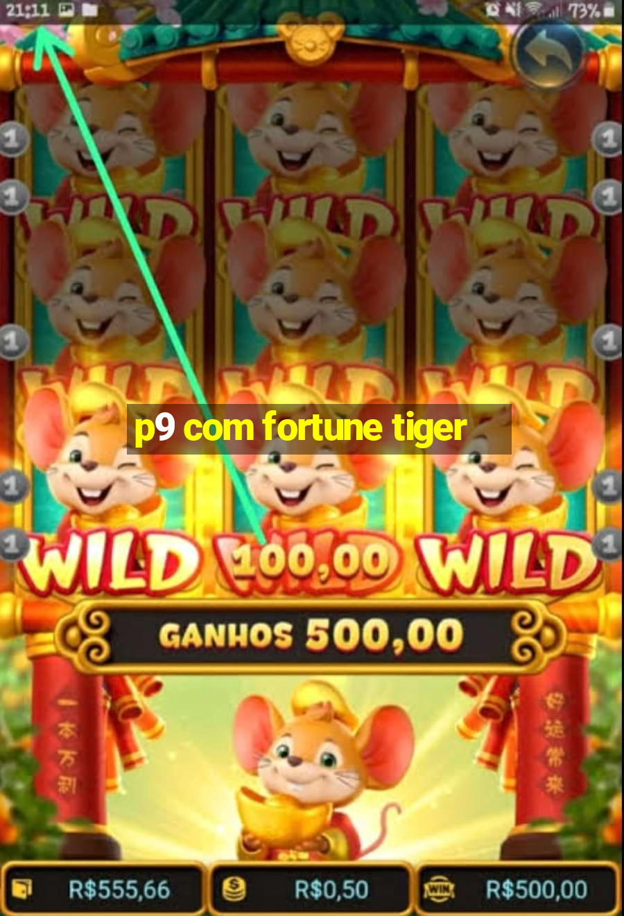 p9 com fortune tiger