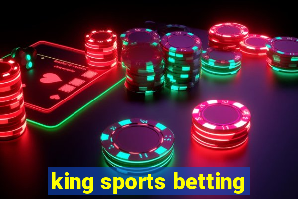 king sports betting