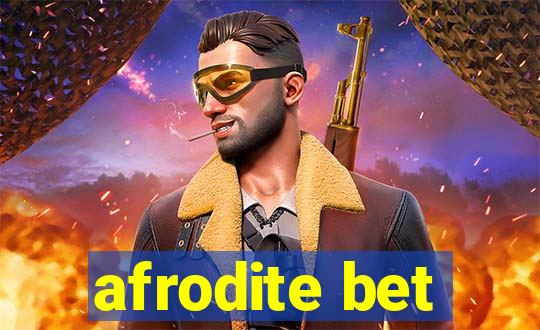 afrodite bet