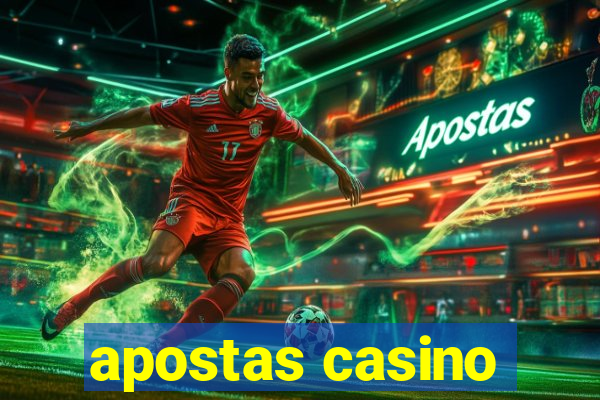 apostas casino