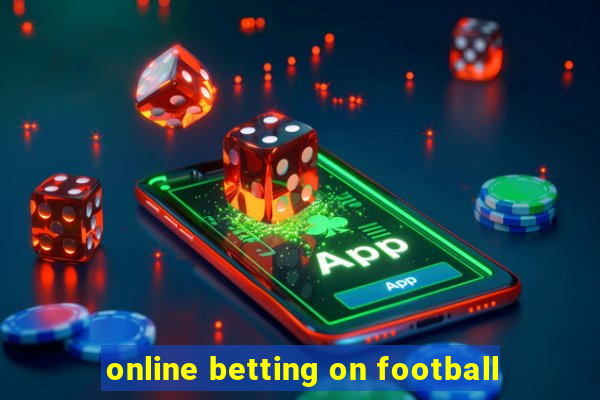 online betting on football