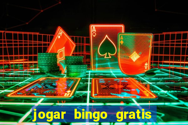 jogar bingo gratis no lotoplay