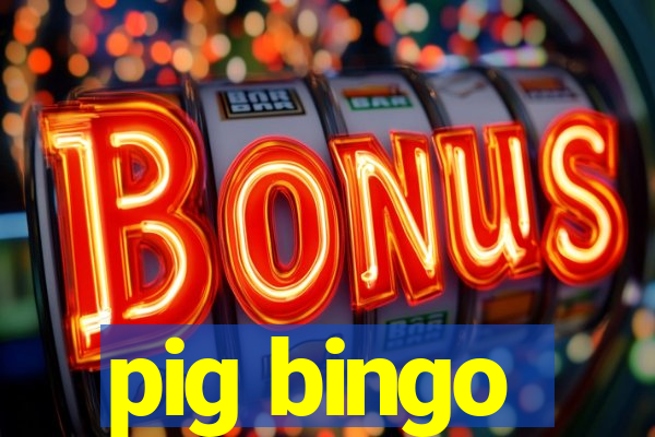 pig bingo