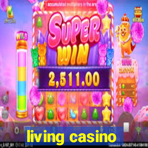 living casino