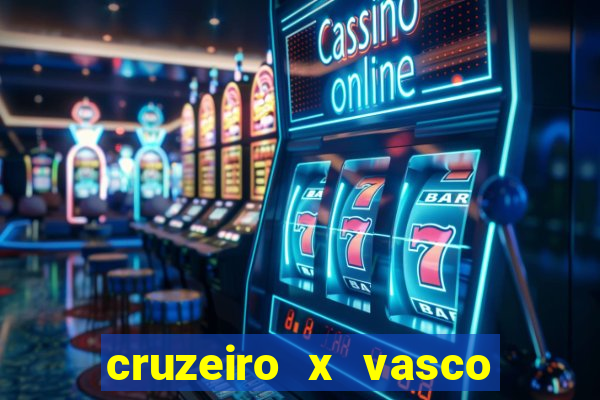 cruzeiro x vasco da gama palpites