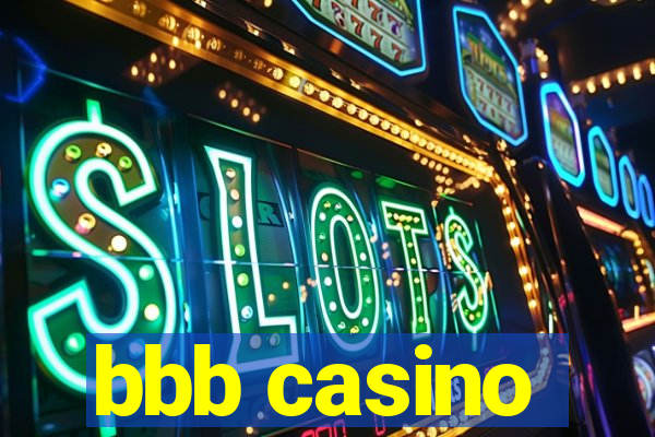 bbb casino