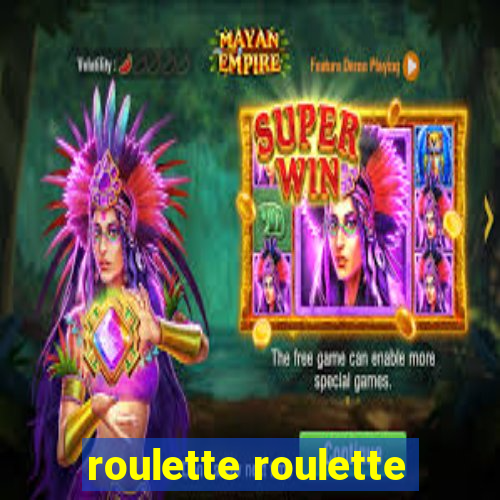 roulette roulette