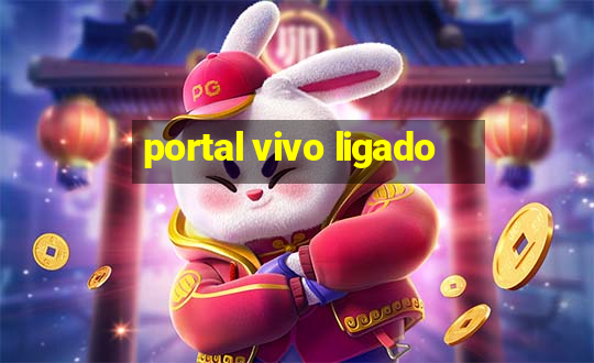 portal vivo ligado