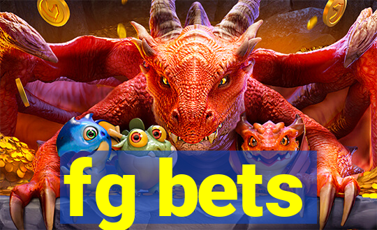 fg bets