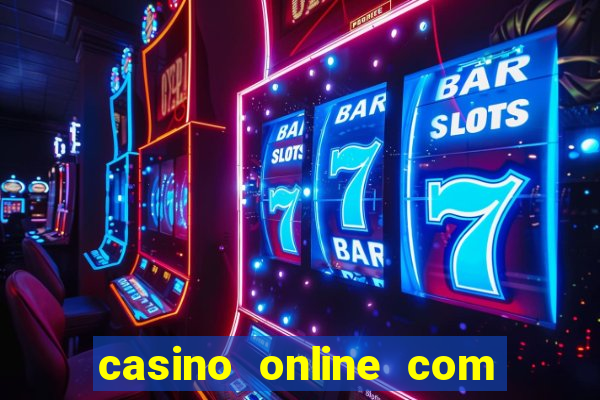 casino online com bonus de cadastro