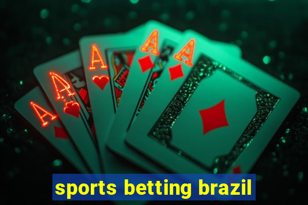 sports betting brazil