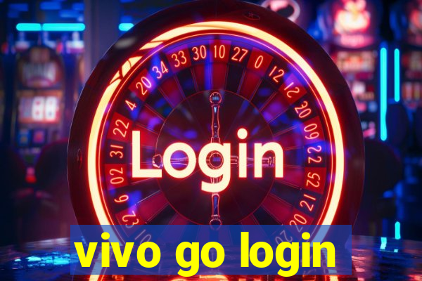 vivo go login