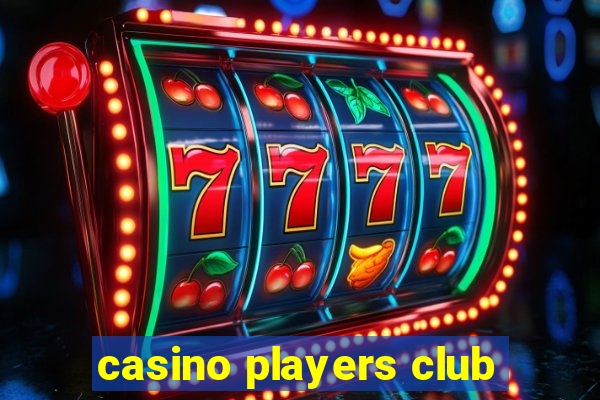 casino players club