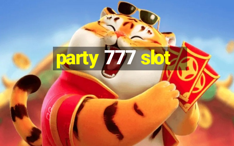 party 777 slot