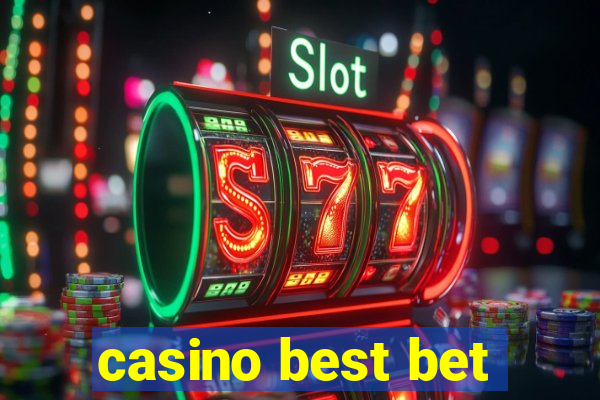 casino best bet