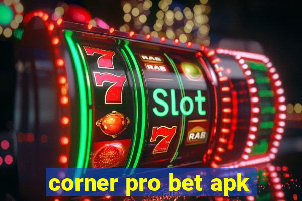 corner pro bet apk