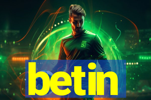 betin