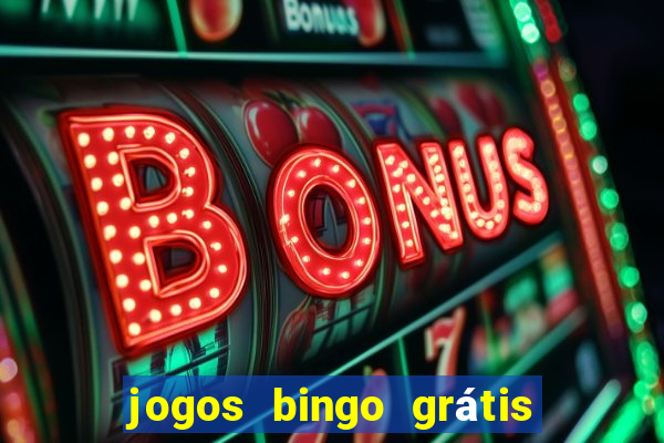 jogos bingo grátis 4 cartelas