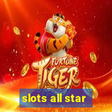 slots all star