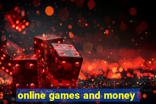 online games and money