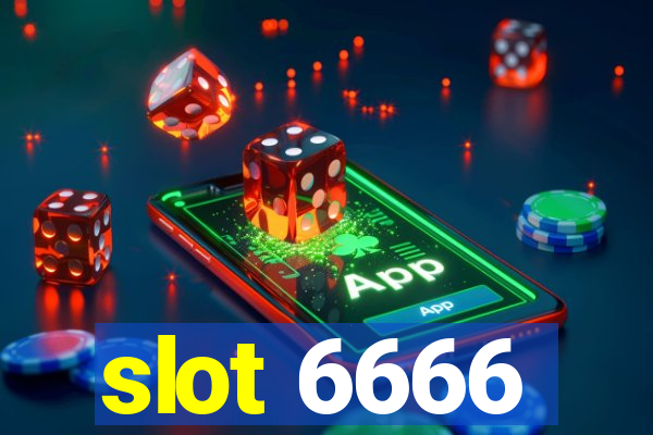 slot 6666