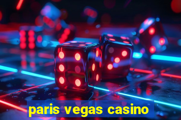 paris vegas casino