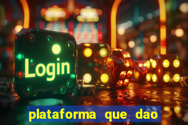 plataforma que dao b?nus para jogar