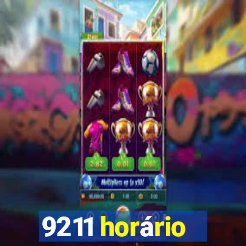 9211 horário