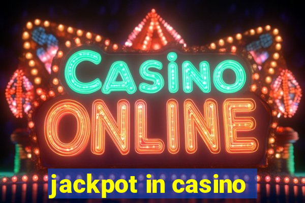 jackpot in casino