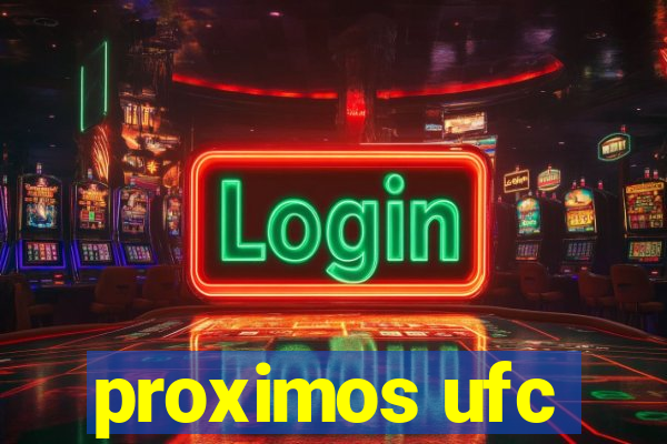 proximos ufc