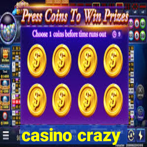 casino crazy