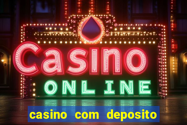 casino com deposito de 5 reais