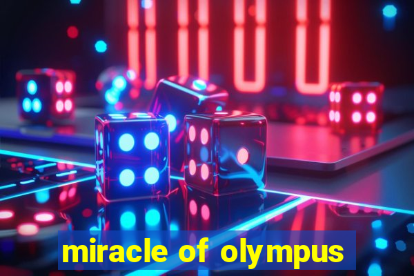 miracle of olympus