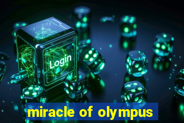 miracle of olympus