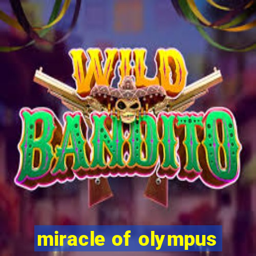 miracle of olympus