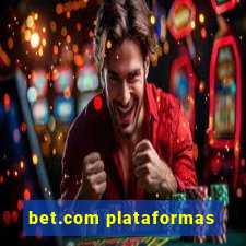 bet.com plataformas